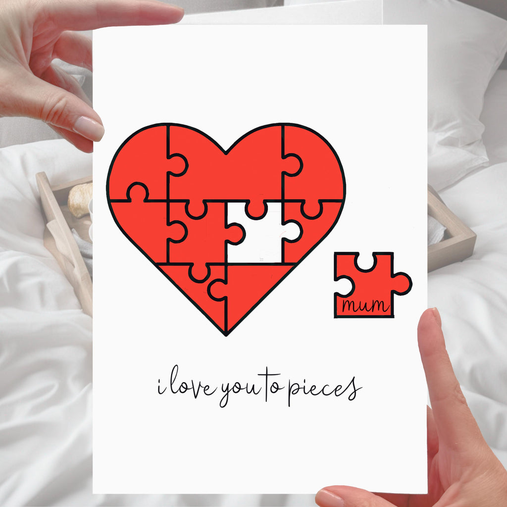 Mum Heart Jigsaw Card Love you to pieces